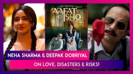Neha Sharma & Deepak Dobriyal Talk About Their 'Aafat-E-Ishq' Neha Sharma & Deepak Dobriyal Talk About Their 'Aafat-E-Ishq'