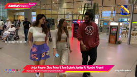 Arjun Kapoor, Disha Patani and Tara Sutaria Spotted At Mumbai Airport Arjun Kapoor, Disha Patani and Tara Sutaria Spotted At Mumbai Airport